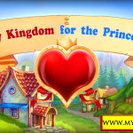 دانلود بازی My Kingdom for the Princess برای کامپیوتر